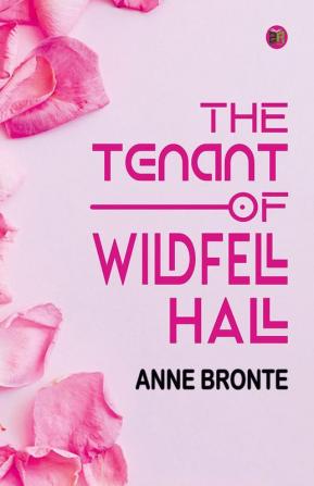 The Tenant of Wildfell Hall