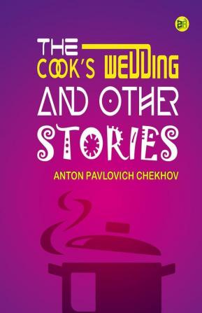 The Cook’s Wedding and Other Stories