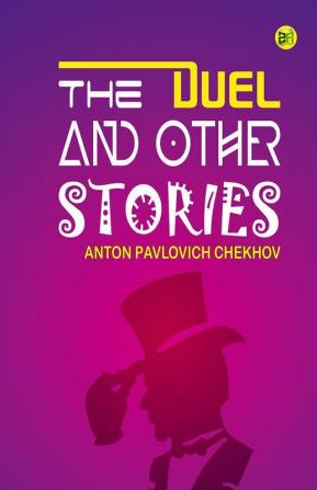 The Duel and Other Stories