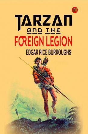 Tarzan and the Foreign Legion