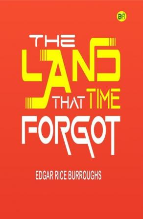 The Land that Time Forgot