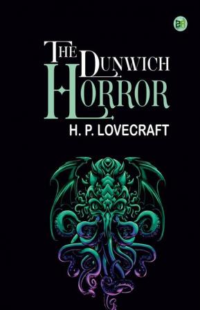 The Dunwich Horror