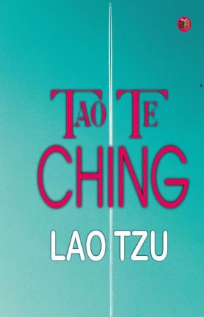 Tao Te Ching