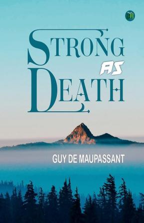 Strong as Death