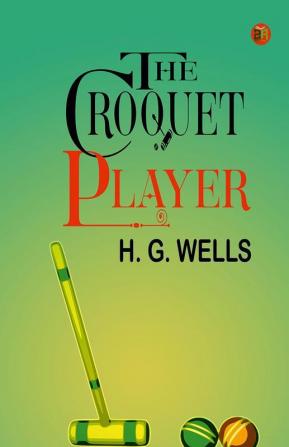 The Croquet Player