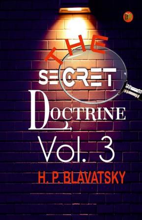 The Secret Doctrine Vol. 3