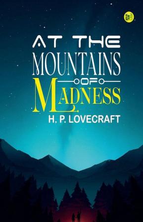 At the Mountains of Madness