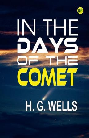 In the Days of the Comet