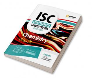 ISC Chapterwise Solved Papers 2023-2000 Chemistry Class 12th