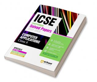 ICSE Chapterwise Solved Papers 2023-2005 Computer Applications Class 10th