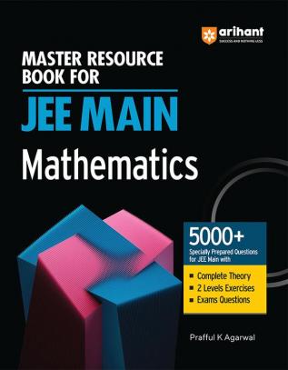 Master Resource Book in Mathematics for JEE Main 2024