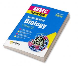 Exam Master Class 12th Biology for AHSEC Exam 2024