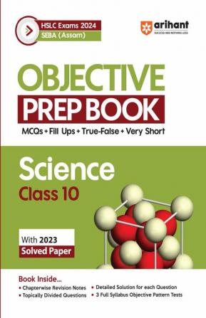 Objective Prep Book Science Class 10th HSLC Exam 2024