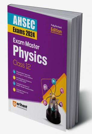 Exam Master Class 12th Physics for AHSEC Exam 2024