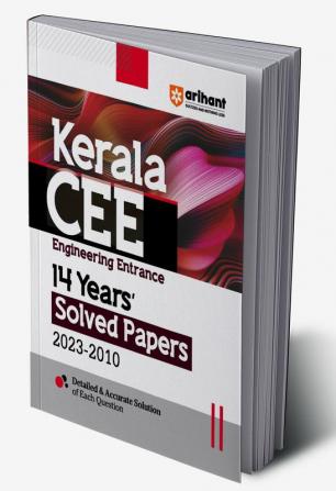 14 Years' Solved Papers Kerala CEE Engineering Entrance Exam 2023-2010