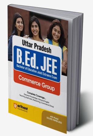 Arihant UP B.Ed JEE Commerce Group Guide With Model Solved Paper For 2024 Exam