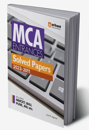 Arihant MCA Entrances Solved Papers (2023-2011) for 2024 Exam