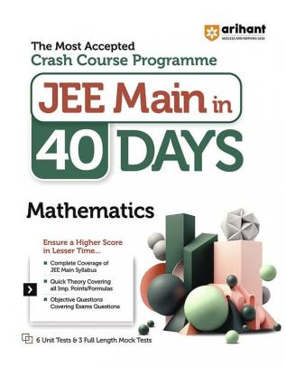 Arihant 40 Days Crash Course Programme JEE Main Mathematics 2024