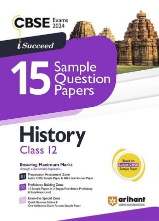 Arihant CBSE Exams 2024 I-Succeed 15 Sample Question Papers History Class 12th