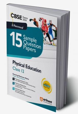 Arihant CBSE Sample Question Papers Class 12 Physical Education Book for 2024 Board Exam