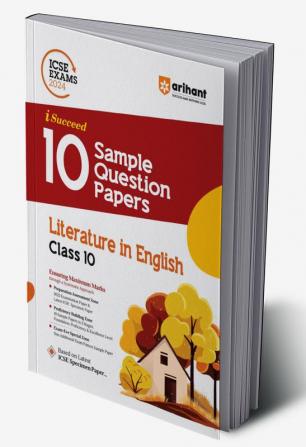 Arihant ICSE Sample Question Papers Class 10 English Literature Book for 2024 Board Exam