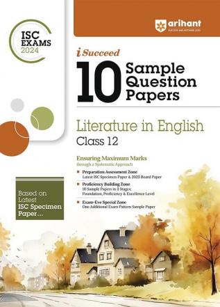 Arihant ISC Sample Question Papers Class 12 English Literature Book for 2024 Board Exam