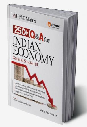 Arihant UPSC Mains 250+ Q & A For Indian ECONOMY General Studies III