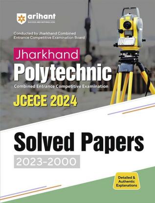 Arihant JCECE Jharkhand Polytechnic Exam Solved Paper (2023-2000) for 2024 Exam