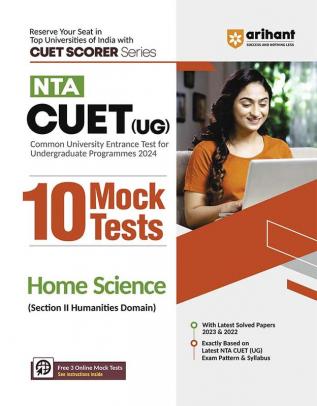 Arihant NTA CUET UG 10 Mock Test For Section 2 Humanities Domain Home Science Exam Book For CUET 2024