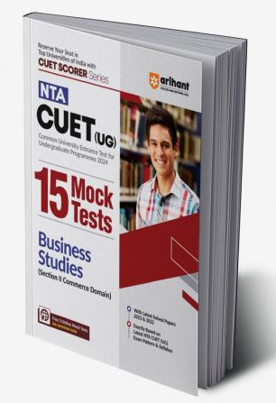 Arihant NTA CUET (UG) 15 Mock Test Bussiness Studies (Section II Commerce Domain)