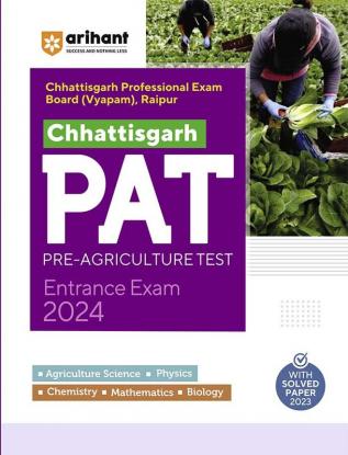 Arihant Chhattisgarh PAT Pre Agriculture Test Entrance Exam 2024