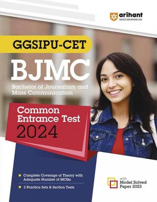 Arihant GGSIPU CET BJMC Common Entrance Exam Guide For 2024 Exams