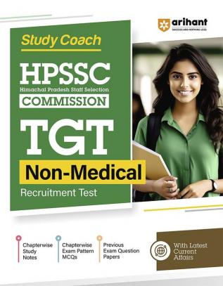 Arihant Study Coach HPSSC ( Himachal Pradesh Staff Selection Commission) TGT Non Medical Exam Guide