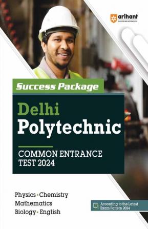 Delhi Polytechnic Common Entrance Test 2024