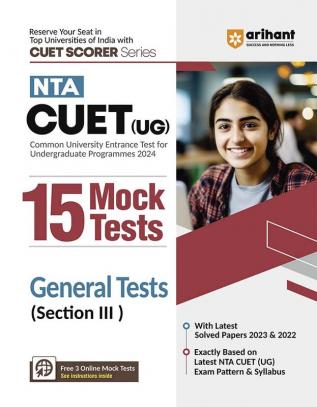 Arihant NTA CUET (UG) 15 Mocks General Tests |Section III