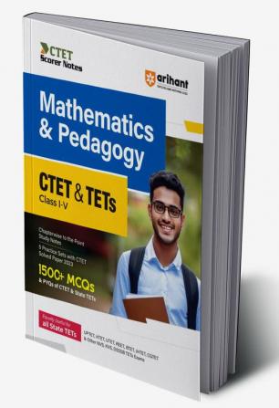 Arihant Ctet And Tets Mathematics And Pedagogy For Class 1 To 5