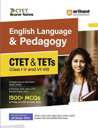 Arihant CTET and TETs English Language and Pedagogy for Class 1 to 5 and 6 to 8