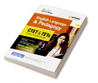 Arihant CTET and TETs English Language and Pedagogy for Class 1 to 5 and 6 to 8