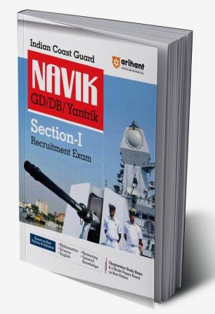 Arihant Indian Coast Guard Navik GD/DB /Yantrik Section 1 Guide