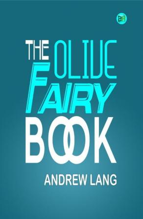 The Olive Fairy Book