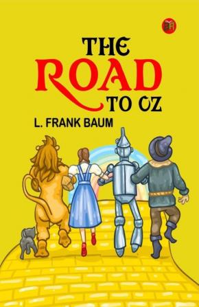 The Road to Oz