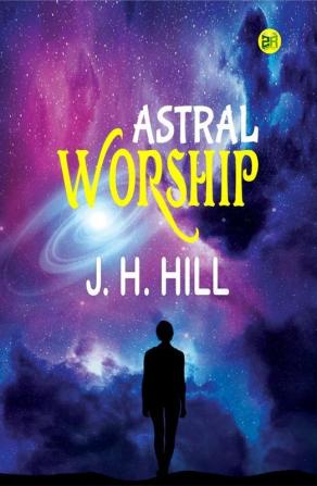 Astral Worship