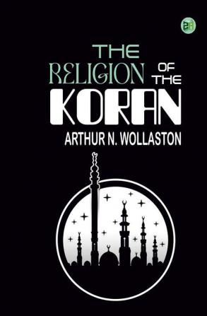 The Religion of the Koran