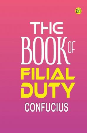 The Book of Filial Duty