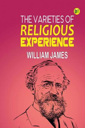 The Varieties of Religious Experience