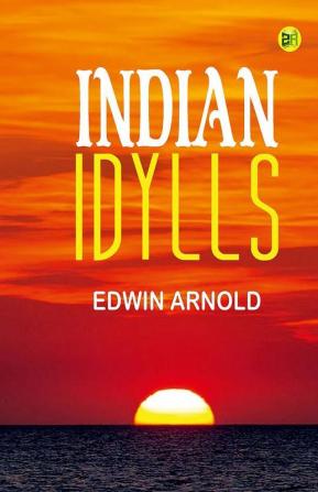 Indian Idylls