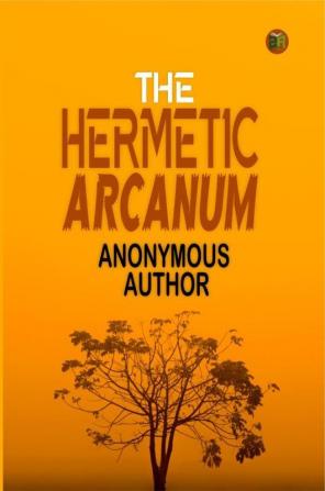 The Hermetic Arcanum