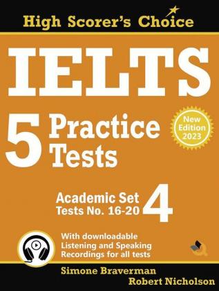 IELTS 5 Practice Tests Academic Set 4 (2023 Edition)