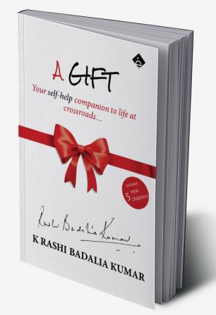 A Gift - Your self help companion to life at crossroads