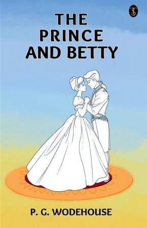 The Prince And Betty